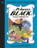 Book cover of PRINCESS IN BLACK 08 GIANT PROBLEM