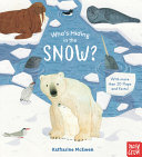 Book cover of WHO'S HIDING IN THE SNOW