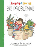 Book cover of JUANA & LUCAS - BIG PROBLEMAS