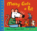 Book cover of MAISY GETS A PET