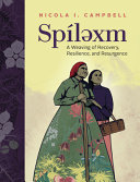 Book cover of SPILEXM A WEAVING OF RECOVERY RESILIENCE