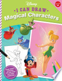 Book cover of I CAN DRAW DISNEY - MAGICAL CHARACTERS