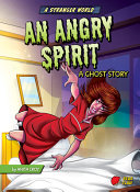 Book cover of ANGRY SPIRIT - A GHOST STORY