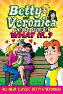 Book cover of BETTY & VERONICA WHAT IF