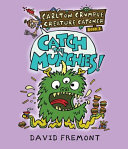 Book cover of CARLTON CRUMPLE 01 CATCH THE MUNCHIES