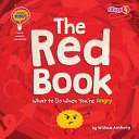 Book cover of RED BOOK - WHAT TO DO WHEN YOU'RE ANGRY