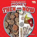Book cover of MONEY THEN & NOW