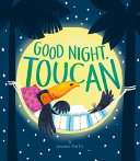 Book cover of GOOD NIGHT TOUCAN