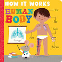 Book cover of HOW IT WORKS - HUMAN BODY