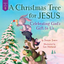 Book cover of CHRISTMAS TREE FOR JESUS