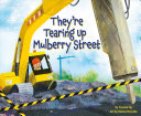 Book cover of THEY'RE TEARING UP MULBERRY STREET