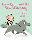 Book cover of LANA LYNN & THE NEW WATCHDOG