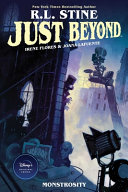 Book cover of JUST BEYOND 04 MONSTROSITY