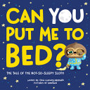 Book cover of CAN YOU PUT ME TO BED