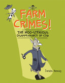 Book cover of FARM CRIMES 02 MOO-STERIOUS DISAPPEARANC