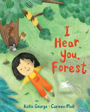 Book cover of I HEAR YOU FOREST
