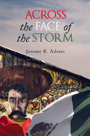 Book cover of ACROSS THE FACE OF THE STORM