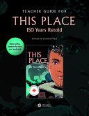 Book cover of THIS PLACE 150 YEARS RETOLD TEACHERS GUI