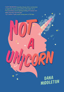 Book cover of NOT A UNICORN