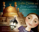 Book cover of GOLDEN DOMES & SILVER LANTERNS