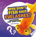 Book cover of WHY DON'T FISH HAVE EYELASHES