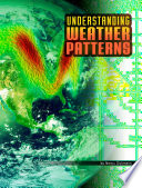 Book cover of UNDERSTANDING WEATHER PATTERNS