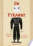 Book cover of ON TYRANNY GRAPHIC EDITION