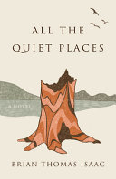 Book cover of ALL THE QUIET PLACES