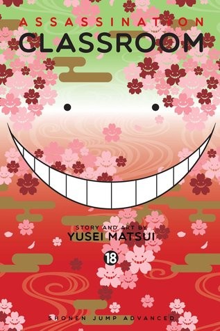 Book cover of ASSASSINATION CLASSROOM 18