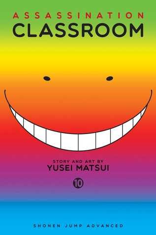 Book cover of ASSASSINATION CLASSROOM 10