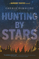 Book cover of MARROW THIEVES 02 HUNTING BY STARS