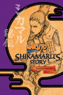Book cover of NARUTO - SHIKAMARU'S STORY - CLOUD DRIFT