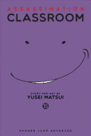 Book cover of ASSASSINATION CLASSROOM 15