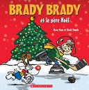 Book cover of BRADY BRADY ET LE PERE NOEL