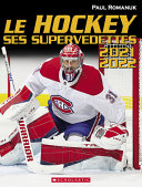 Book cover of HOCKEY - SES SUPERVEDETTES 2021-2022