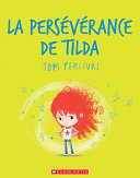 Book cover of PERSÉVÉRANCE DE TILDA