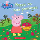 Book cover of PEPPA PIG - PEPPA VA AUX POMMES