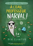 Book cover of AVENTURES DE NARVAL ET GELATO 06 - A LíE