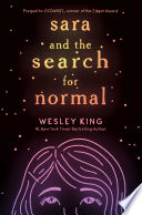 Book cover of SARA & THE SEARCH FOR NORMAL