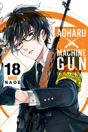 Book cover of AOHARU X MACHINEGUN VOL 18