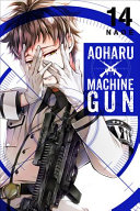 Book cover of AOHARU X MACHINEGUN VOL 14