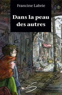 Book cover of DANS LA PEAU DES AUTRES
