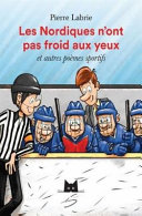 Book cover of NORDIQUES N'ONT PAS FROID AUX YEUX