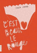 Book cover of C'EST BEAU LE ROUGE