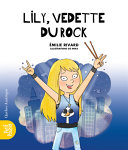 Book cover of LILY VEDETTE DU ROCK