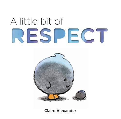 Book cover of LITTLE BIT OF RESPECT