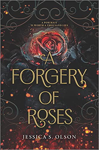 Book cover of FORGERY OF ROSES