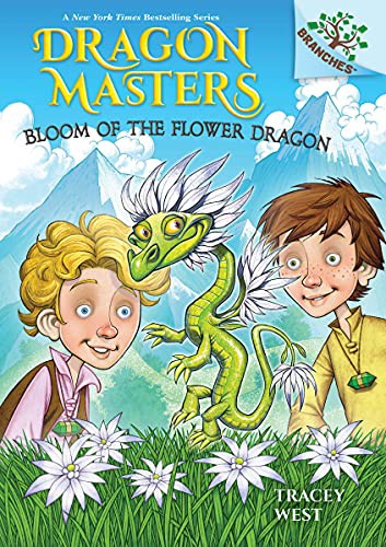 Book cover of DRAGON MASTERS 21 BLOOM OF THE FLOWER DR