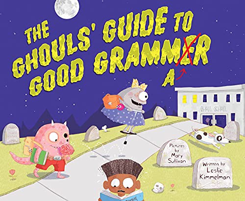 Book cover of GHOUL'S GT GOOD GRAMMAR