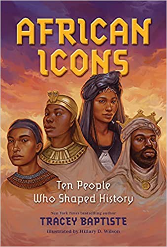 Book cover of AFRICAN ICONS - 10 PEOPLE WHO SHAPED HI